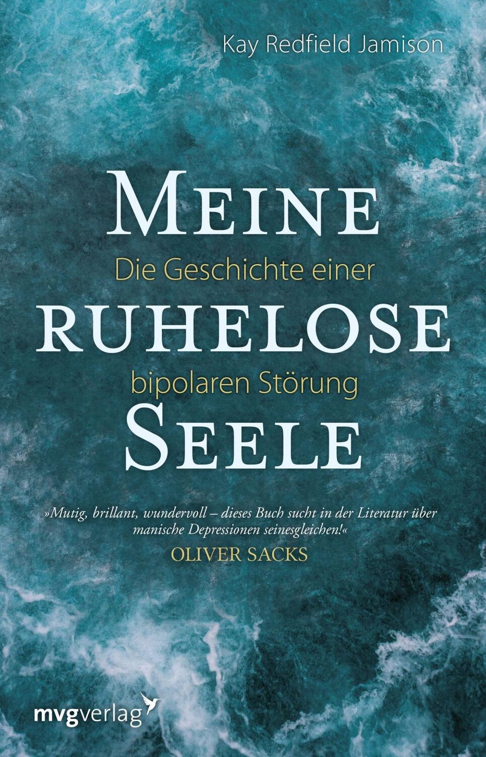 Cover: 9783868825046 | Meine ruhelose Seele | Die Geschichte einer bipolaren Störung | Buch