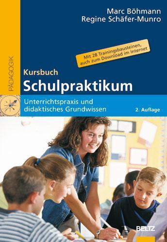 Cover: 9783407254863 | Kursbuch Schulpraktikum | Marc Böhmann (u. a.) | Taschenbuch | 208 S.