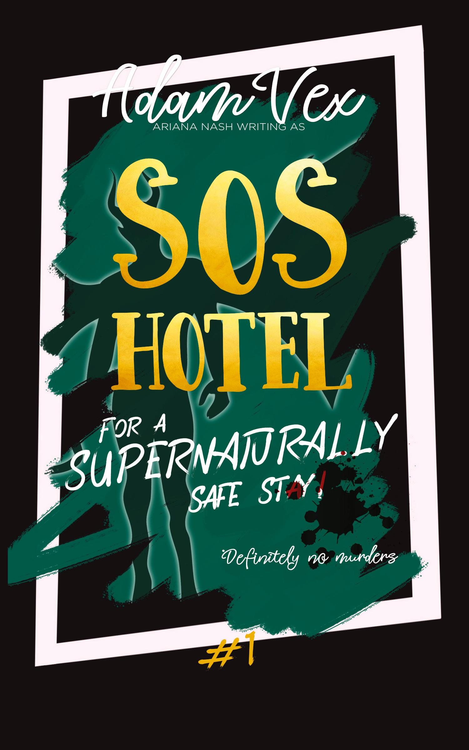 Cover: 9781739467296 | SOS Hotel | For a Supernaturally Safe Stay! | Adam Vex (u. a.) | Buch