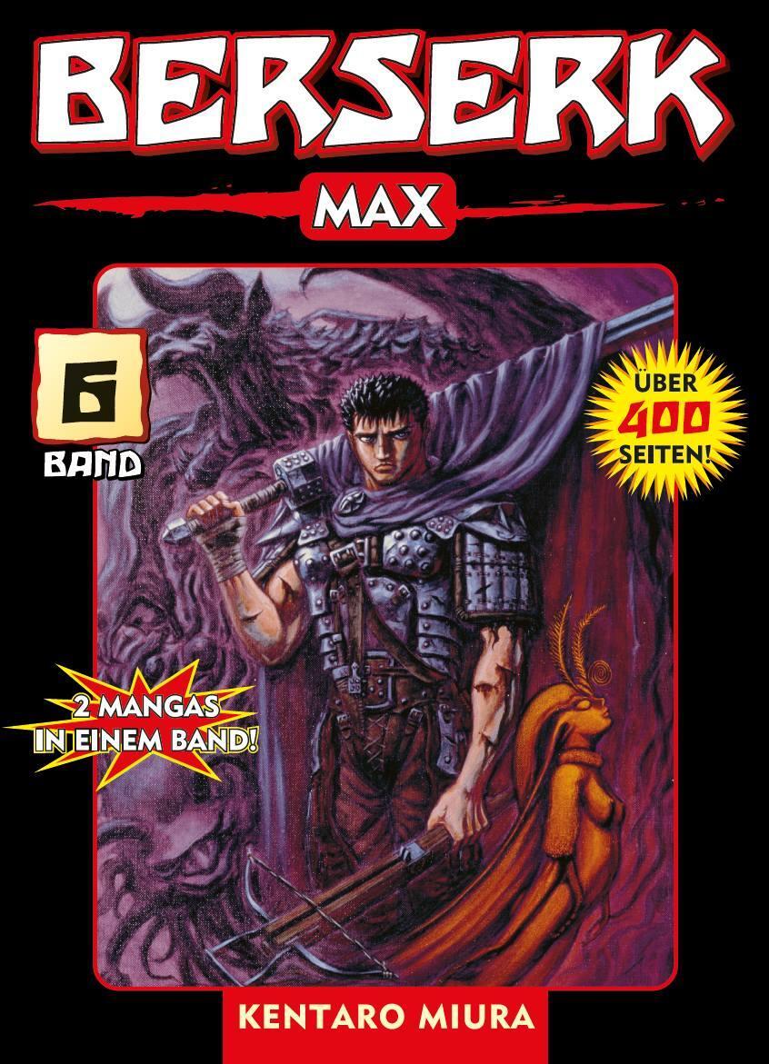 Cover: 9783866071858 | Berserk Max 06 | Bd. 6 | Kentaro Miura | Taschenbuch | 468 S. | 2007