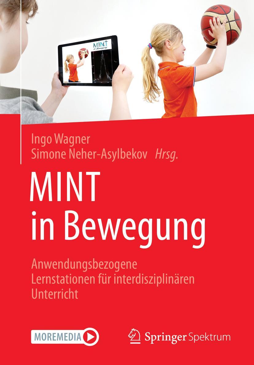 Cover: 9783662634509 | MINT in Bewegung | Simone Neher-Asylbekov (u. a.) | Taschenbuch | viii