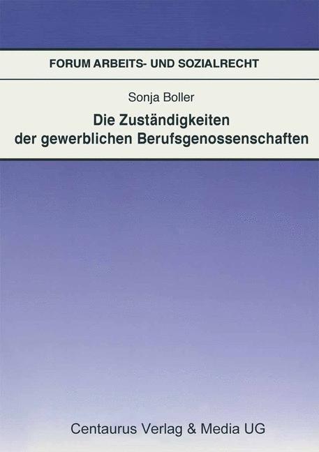 Cover: 9783825506629 | Die Zuständigkeit der gewerblichen Berufsgenossenschaften | Boller