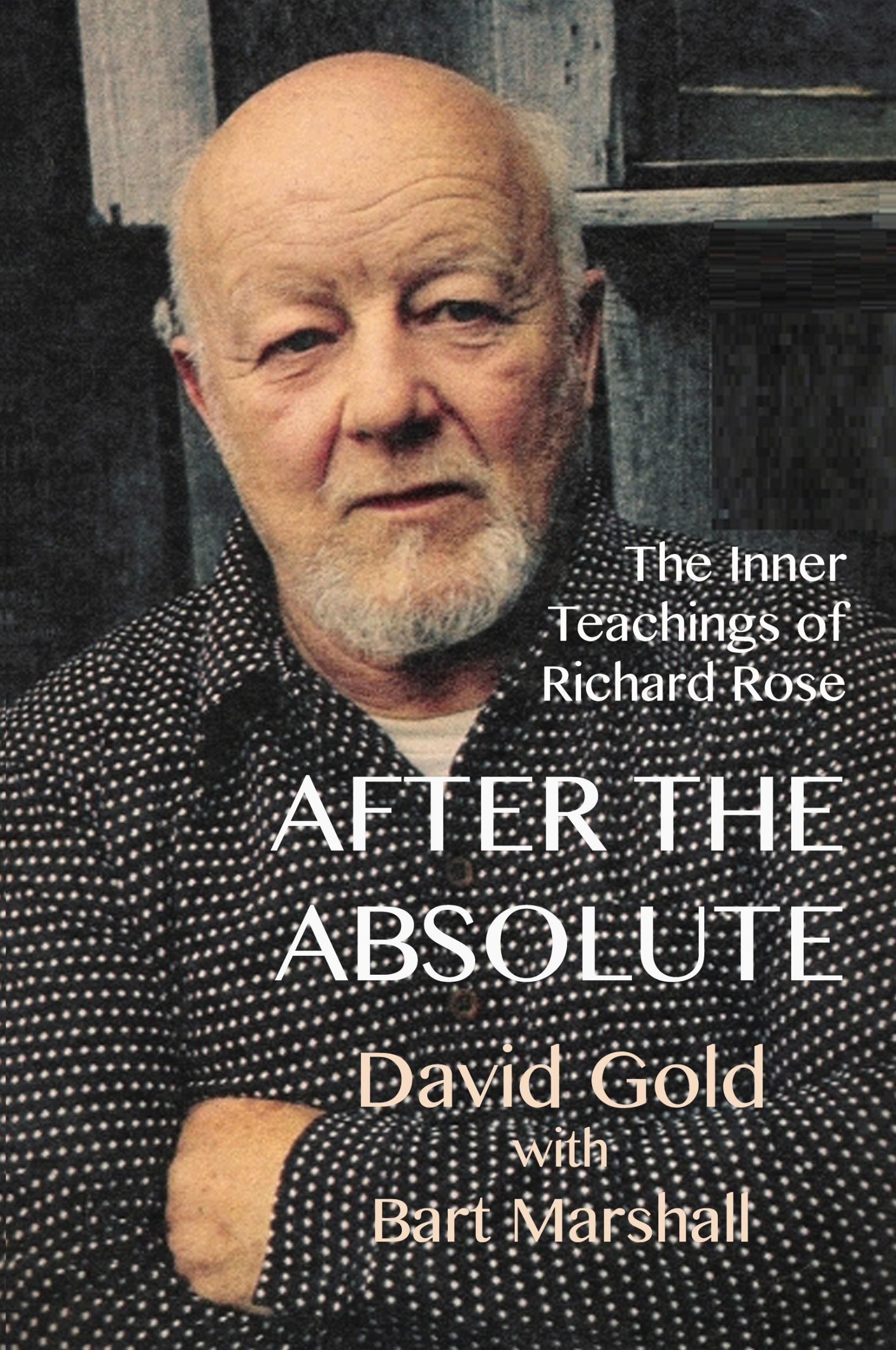 Cover: 9798868976179 | After the Absolute | The Inner Teachings of Richard Rose | Taschenbuch