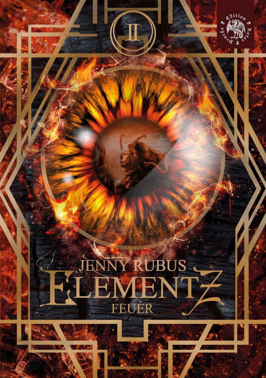 Cover: 9783968150284 | Elementz | Band 2: Feuer | Jenny Rubus | Taschenbuch | 590 S. | 2021