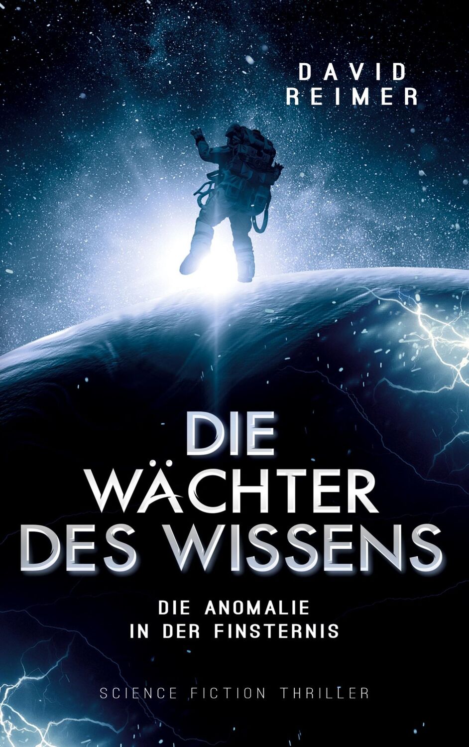 Cover: 9783740705787 | Die Wächter des Wissens | Die Anomalie in der Finsternis | Reimer