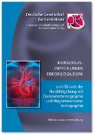 Cover: 9783898629447 | Konsensusempfehlungen der DRG/DGK/DGPK zum Einsatz der...