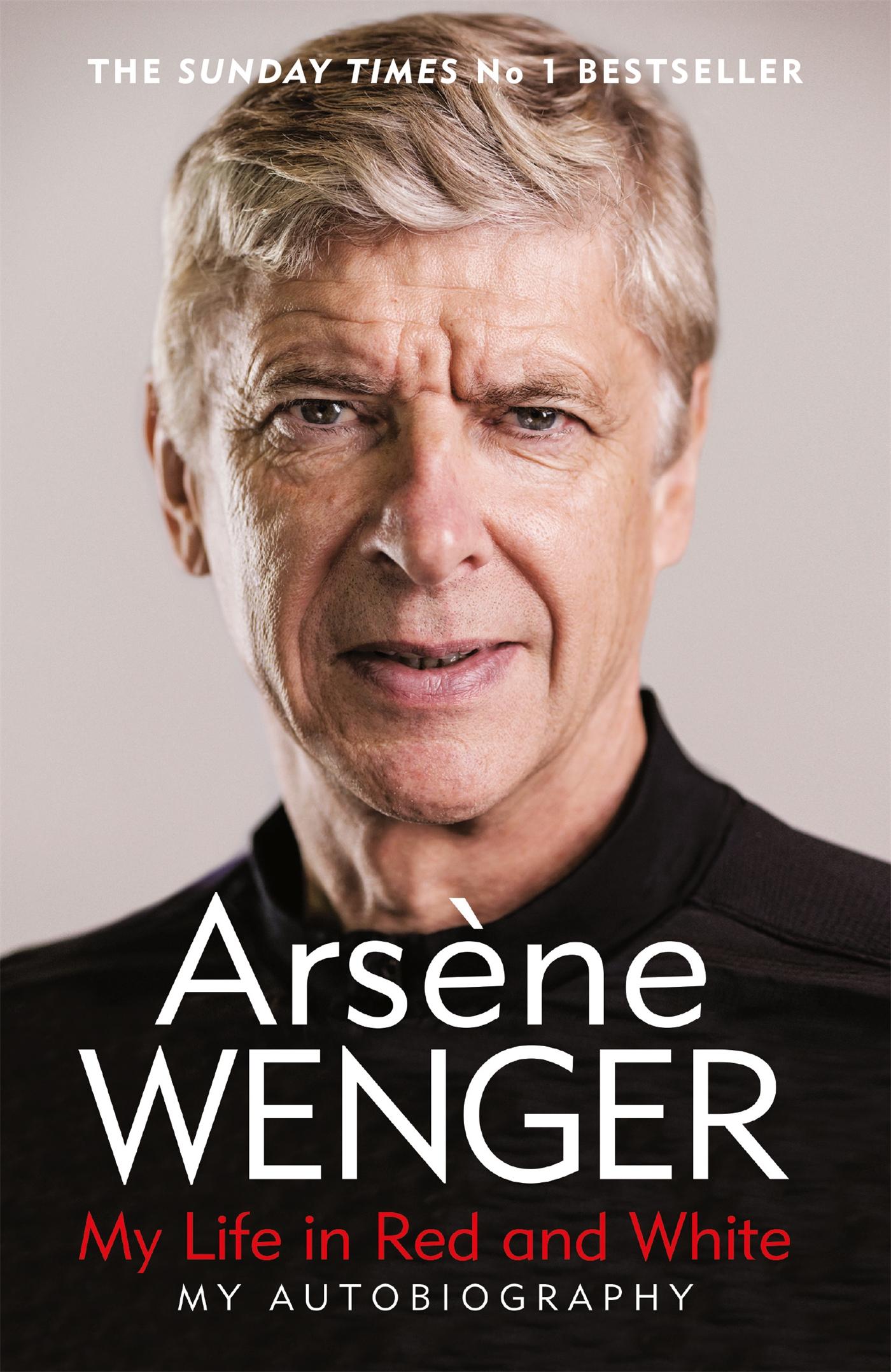 Cover: 9781474618267 | My Life in Red and White | Arsene Wenger | Taschenbuch | Englisch