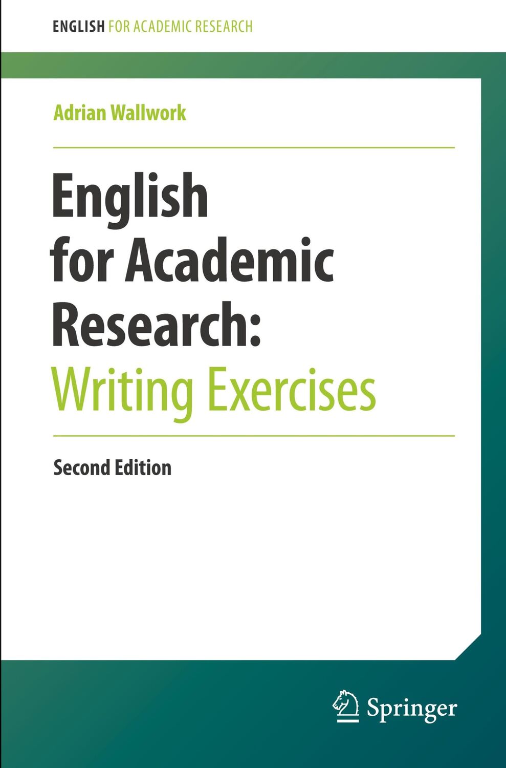 Cover: 9783031531736 | English for Academic Research: Writing Exercises | Adrian Wallwork | x