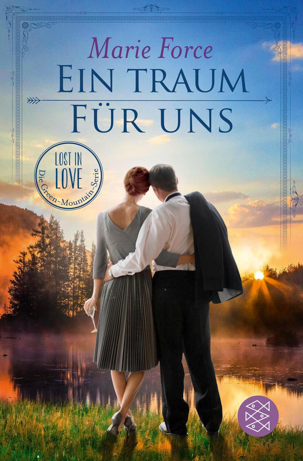 Cover: 9783596703623 | Ein Traum für uns | Marie Force | Taschenbuch | 288 S. | Deutsch