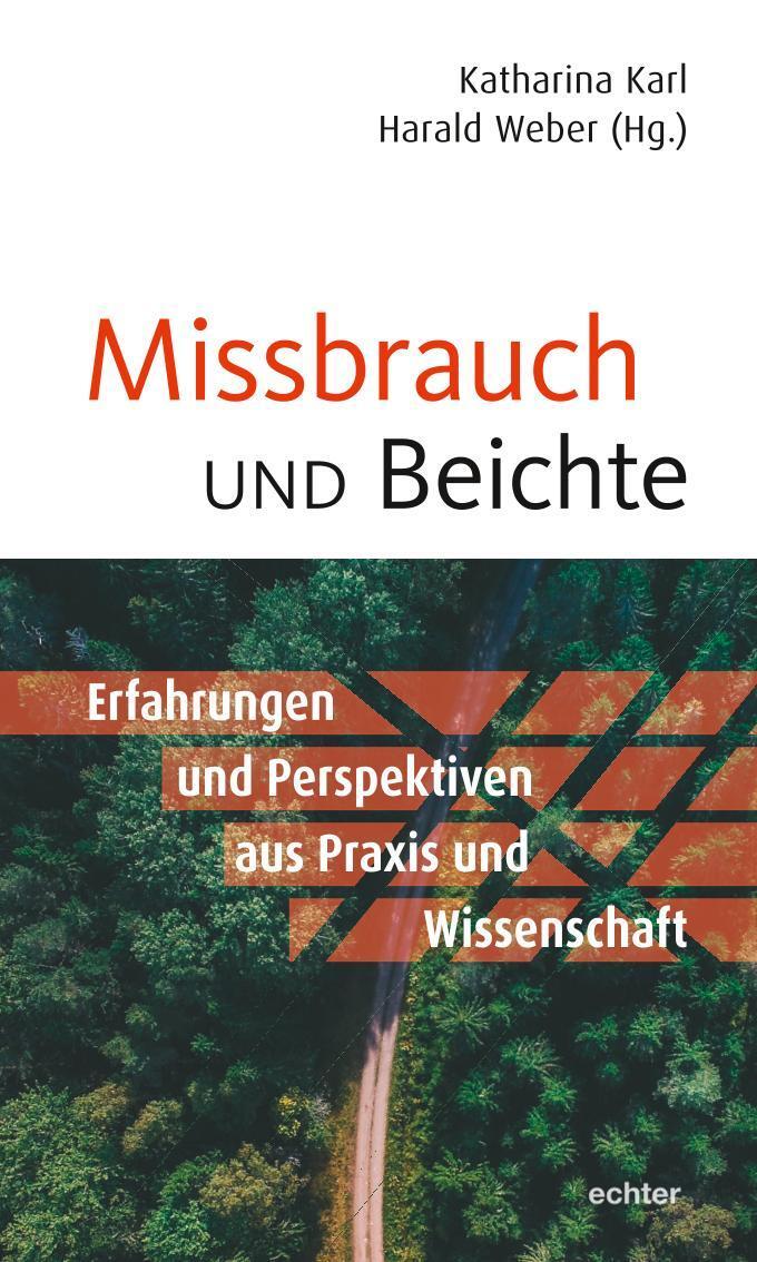 Cover: 9783429056063 | Missbrauch und Beichte | Katharina Karl (u. a.) | Taschenbuch | 184 S.