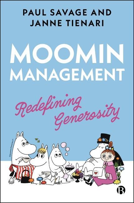 Cover: 9781529240184 | Moomin Management | Redefining Generosity | Paul Savage (u. a.) | Buch