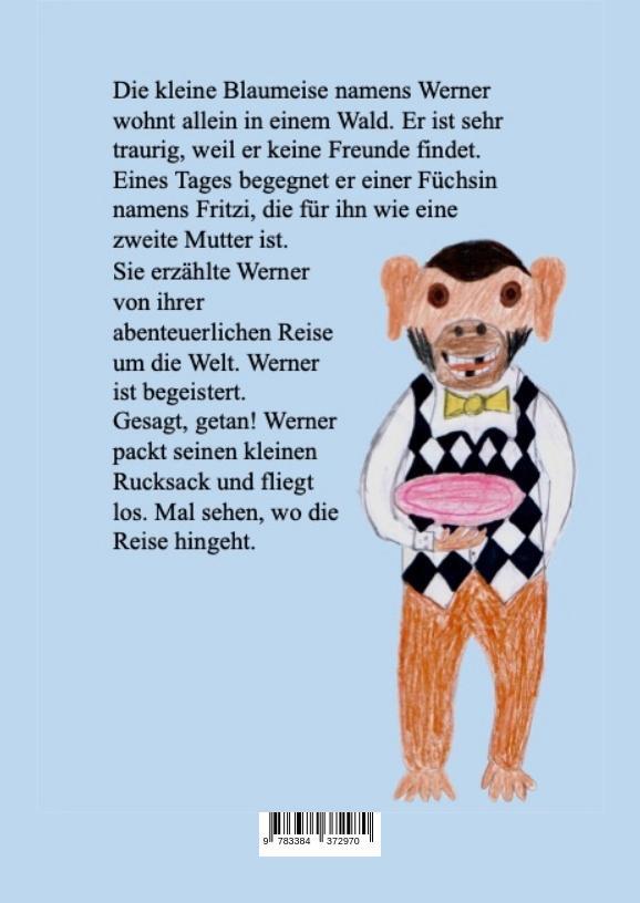 Rückseite: 9783384372970 | Werner's Reise um die Welt | Freyja-Gloria Jansky | Buch | 72 S.