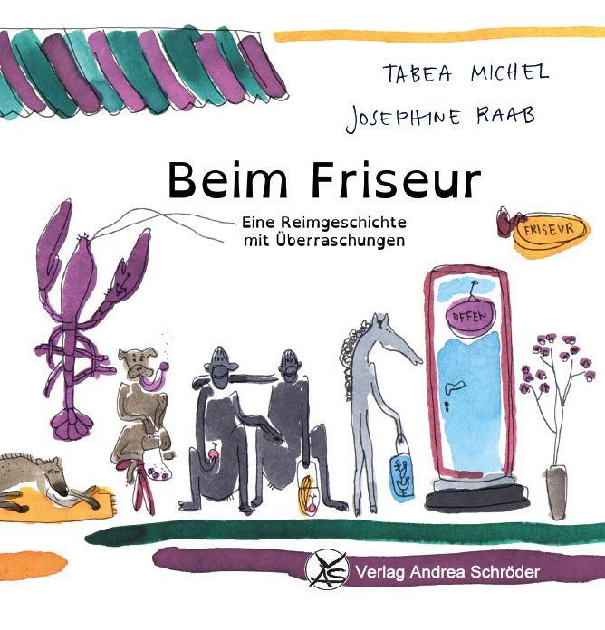 Cover: 9783986480417 | Beim Friseur | Eine Reimgeschichte mit Überraschungen | Tabea Michel