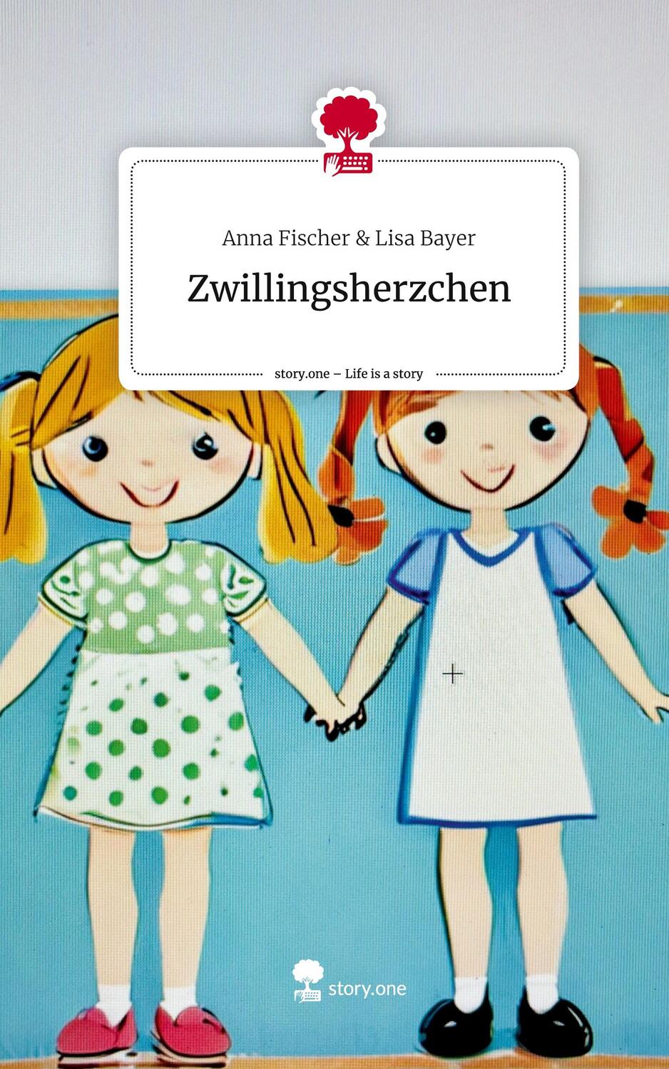 Cover: 9783711519245 | Zwillingsherzchen. Life is a Story - story.one | Bayer | Buch | 60 S.