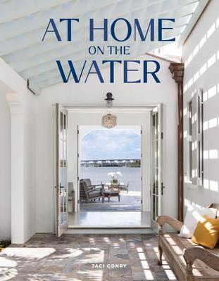 Cover: 9781423657507 | At Home on the Water | Jaci Conry | Buch | Gebunden | Englisch | 2022