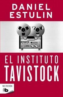 Cover: 9788498727869 | El Instituto Tavistock | Daniel Estulin | Taschenbuch | Spanisch