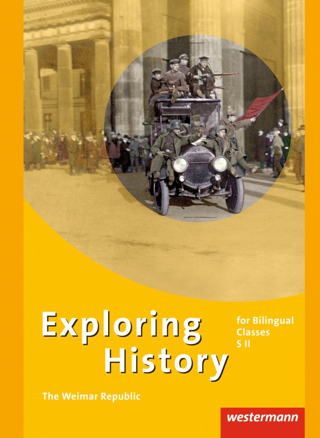 Cover: 9783141111057 | Exploring History SII | The Weimar Republic | Christa Lohmann (u. a.)