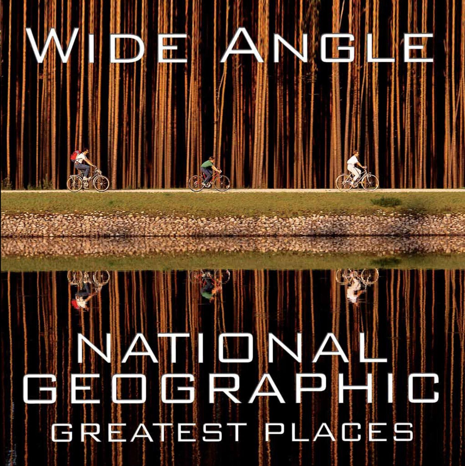 Cover: 9781426208935 | Wide Angle: National Geographic Greatest Places | Ferdinand Protzman