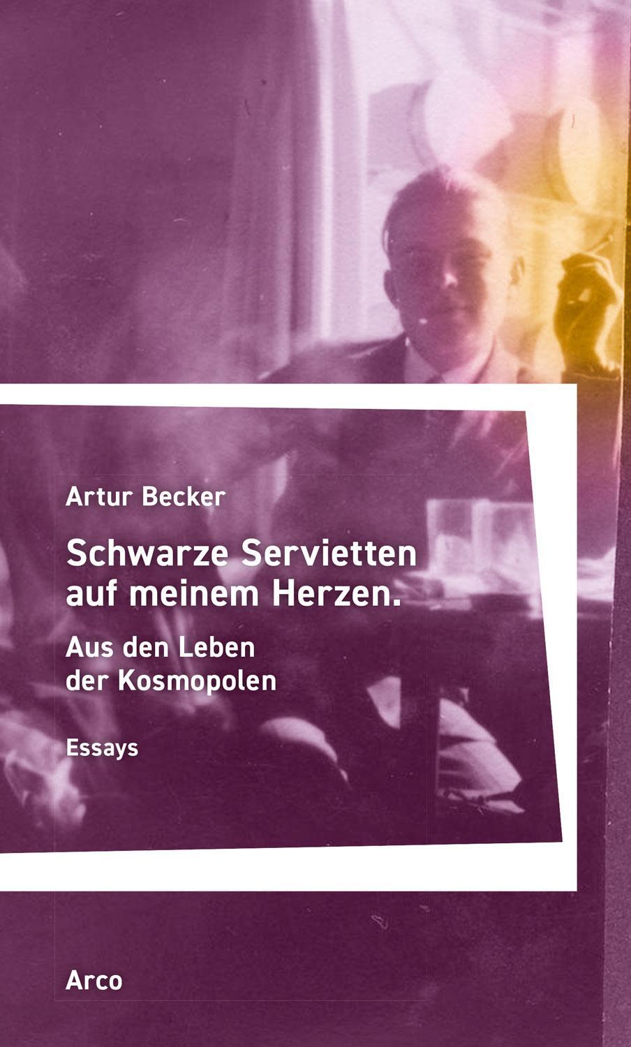 Cover: 9783965870680 | Schwarze Servietten auf meinem Herzen | Aus den Leben der Kosmopolen