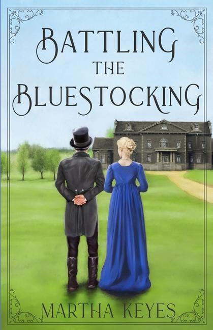 Cover: 9781958654064 | Battling the Bluestocking | Martha Keyes | Taschenbuch | Donovans