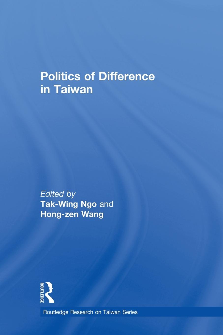 Cover: 9781138016859 | Politics of Difference in Taiwan | Hong-Zen Wang | Taschenbuch | 2014