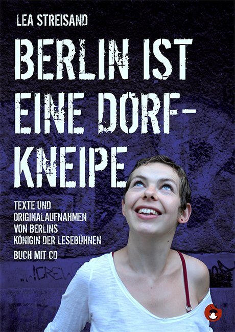 Cover: 9783940767783 | Berlin ist eine Dorfkneipe, m. 1 Audio-CD | Lea Streisand | Buch