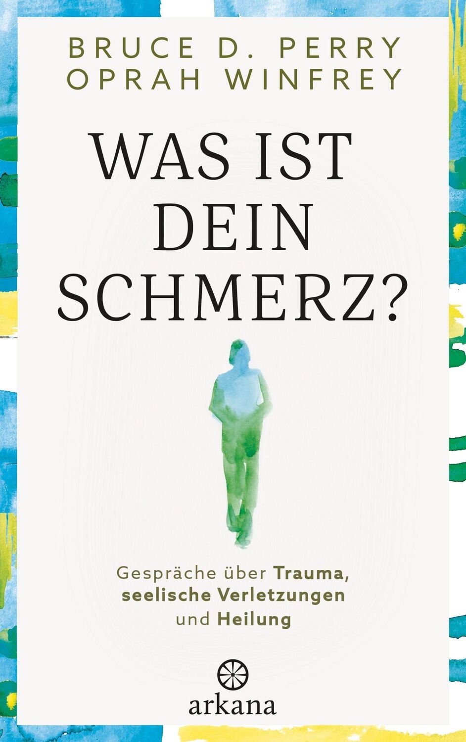 Cover: 9783442342983 | Was ist dein Schmerz? | Oprah Winfrey (u. a.) | Buch | 368 S. | 2022