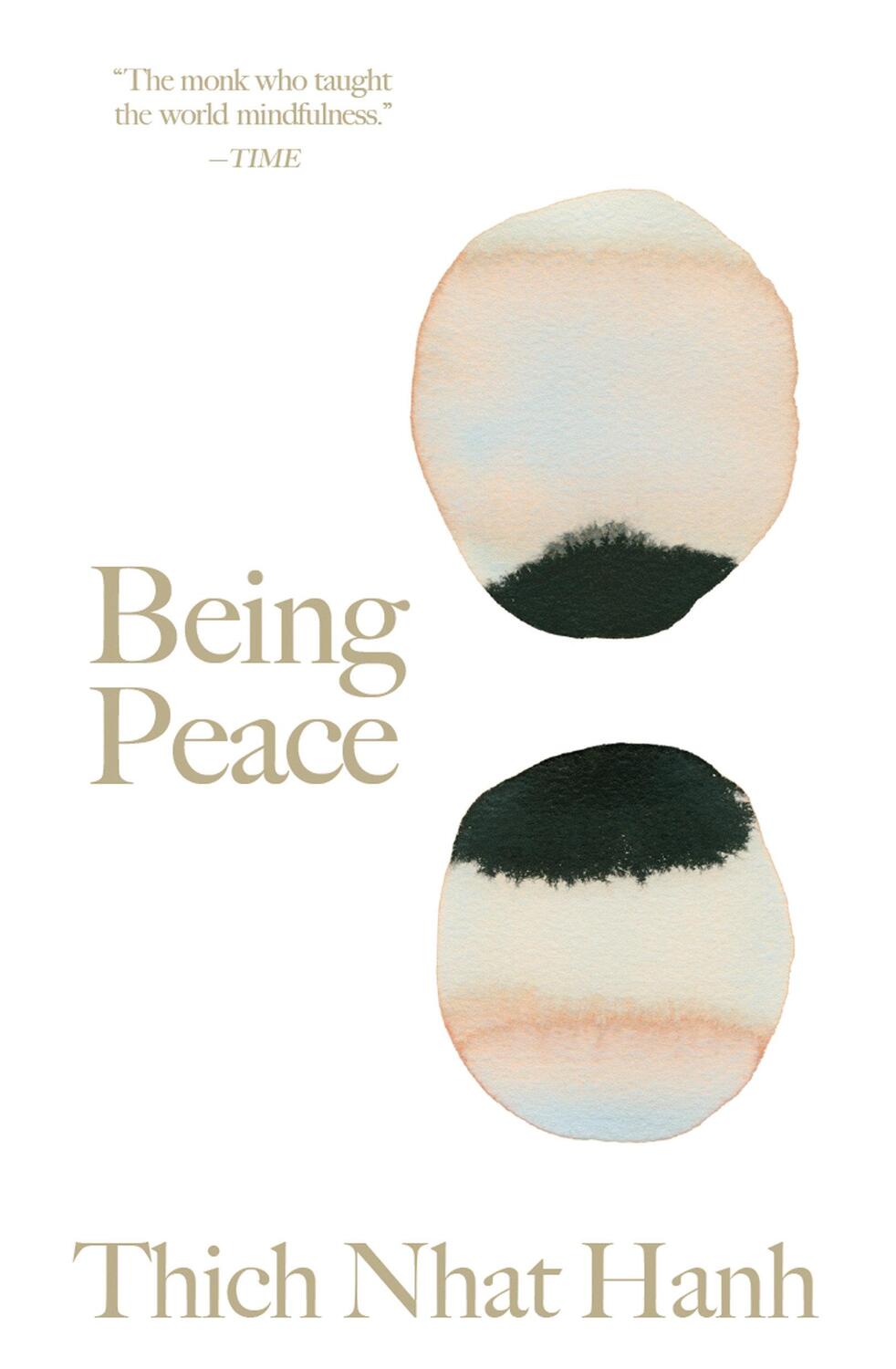 Cover: 9781946764683 | Being Peace | Thich Nhat Hanh | Buch | Einband - fest (Hardcover)