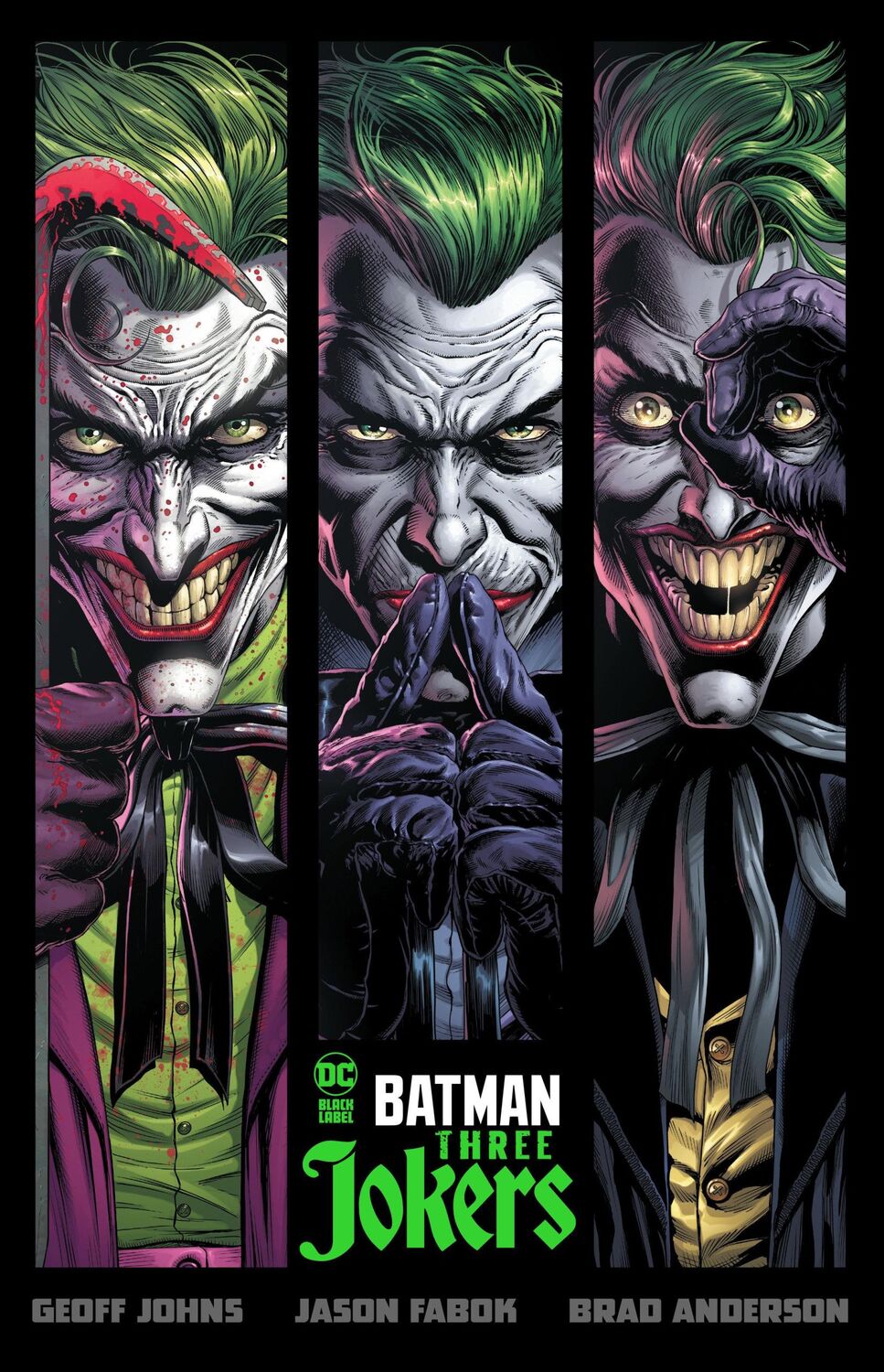 Cover: 9781779500236 | Batman: Three Jokers | Geoff Johns | Buch | Einband - fest (Hardcover)