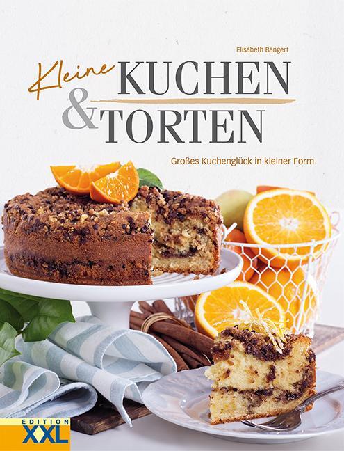 Cover: 9783897368194 | Kleine Kuchen &amp; Torten | Großes Kuchenglück in kleiner Form | Bangert