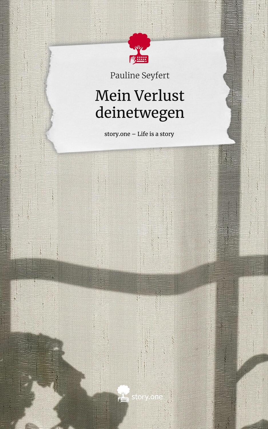 Cover: 9783710847776 | Mein Verlust deinetwegen. Life is a Story - story.one | Seyfert | Buch