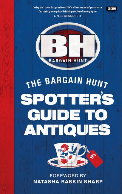 Cover: 9781785947858 | Bargain Hunt: The Spotter's Guide to Antiques | Karen Farrington