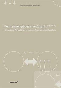 Cover: 9783790216288 | Denn sicher gibt es eine Zukunft | Buch | 484 S. | Deutsch | 2008