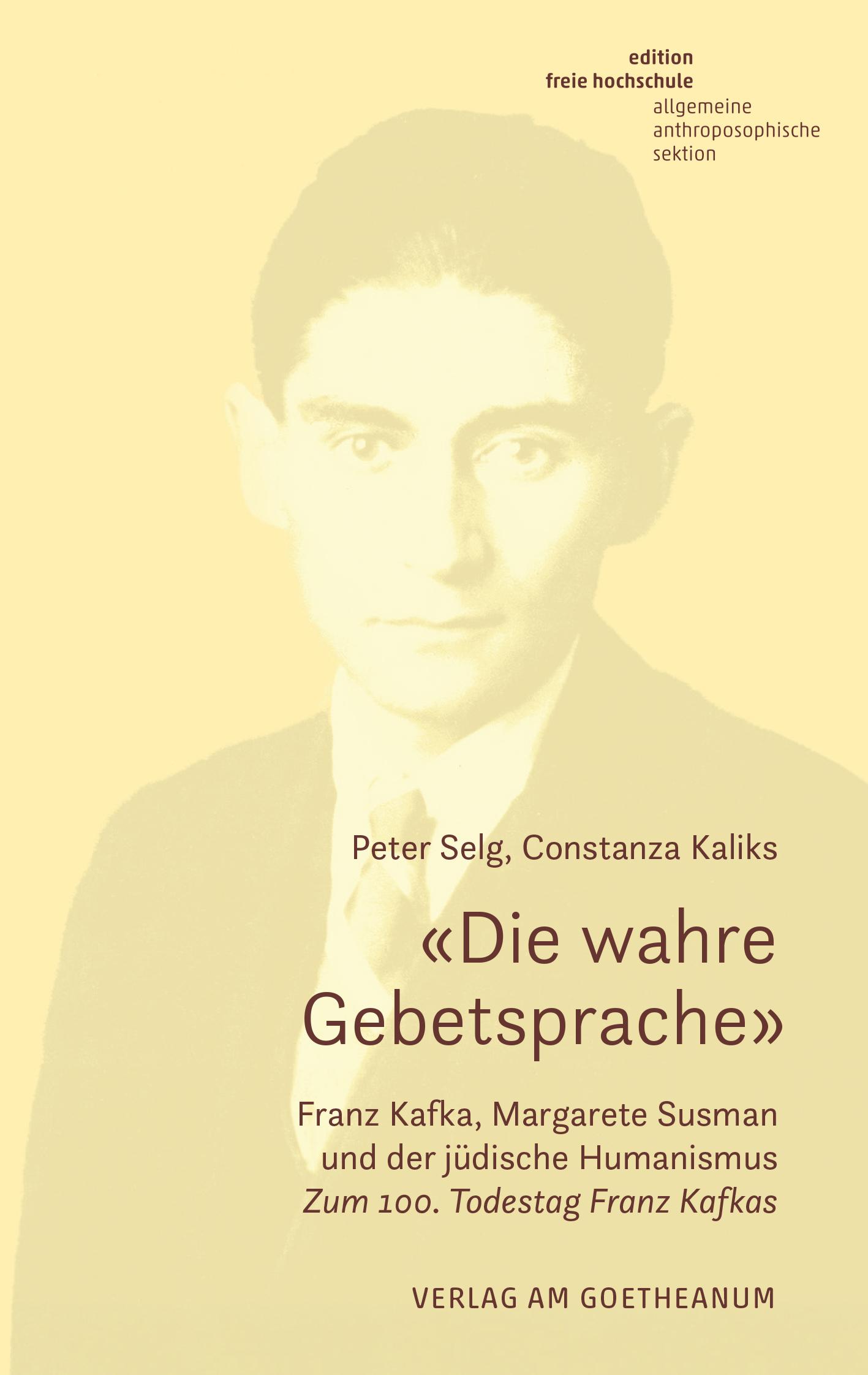 Cover: 9783723517840 | 'Die wahre Gebetsprache' Franz Kafka, Margarete Susman und der...