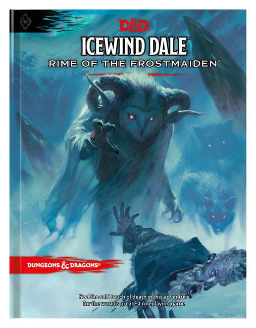 Cover: 9780786966981 | Icewind Dale: Rime of the Frostmaiden (D&amp;d Adventure Book)...