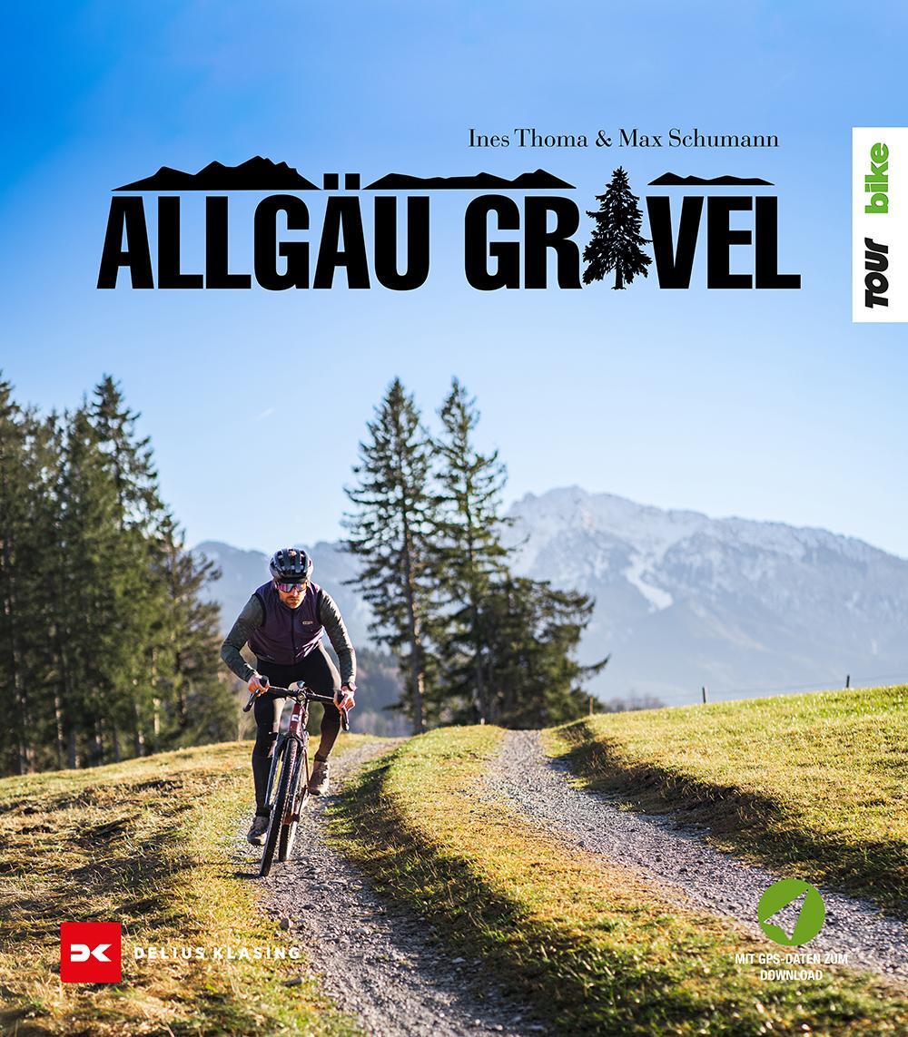 Cover: 9783667129512 | Allgäu Gravel | Touren, Genuss &amp; Lieblingsorte am Alpenrand | Buch