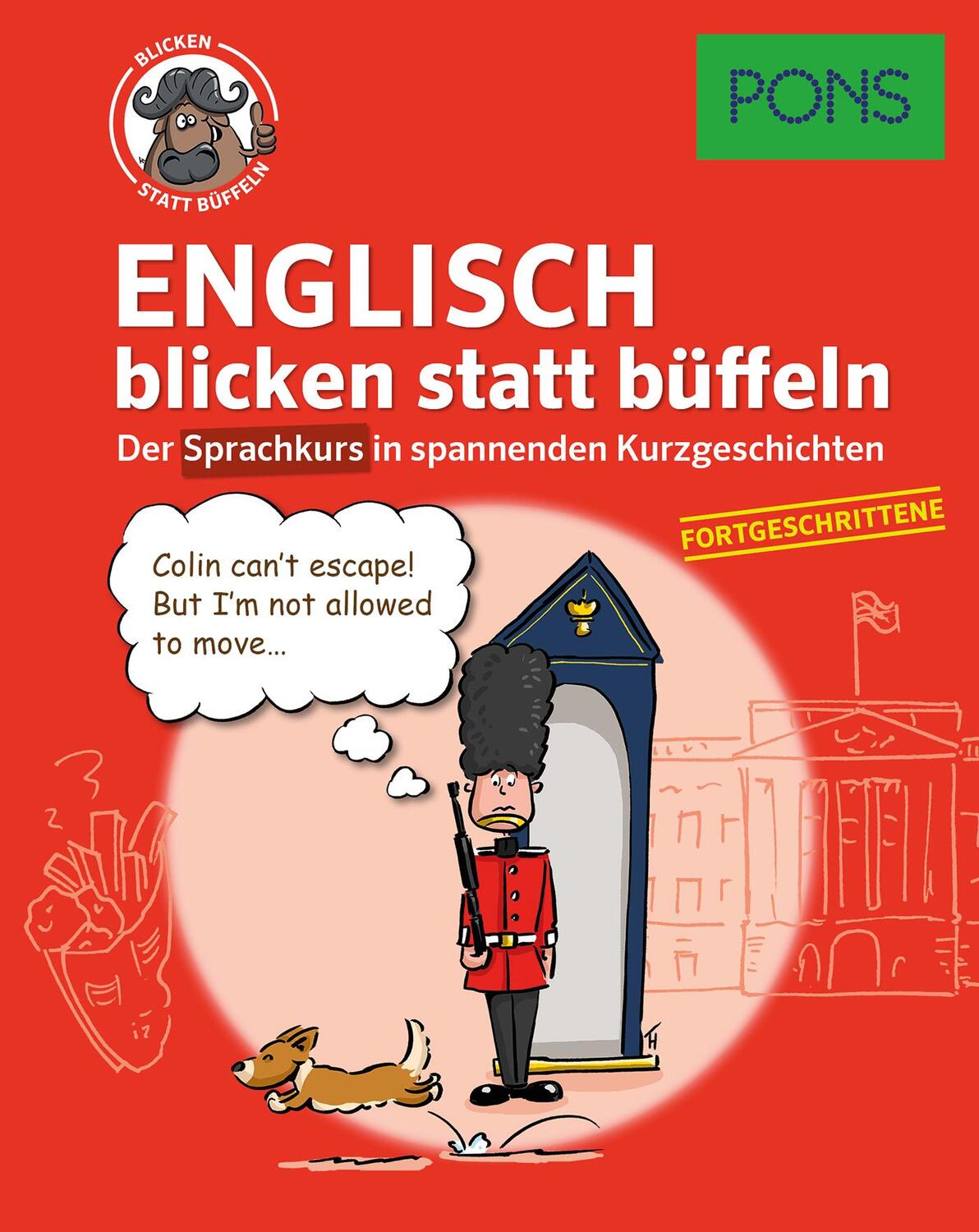 Cover: 9783125629714 | PONS Englisch blicken statt büffeln. Fortgeschrittene | Taschenbuch