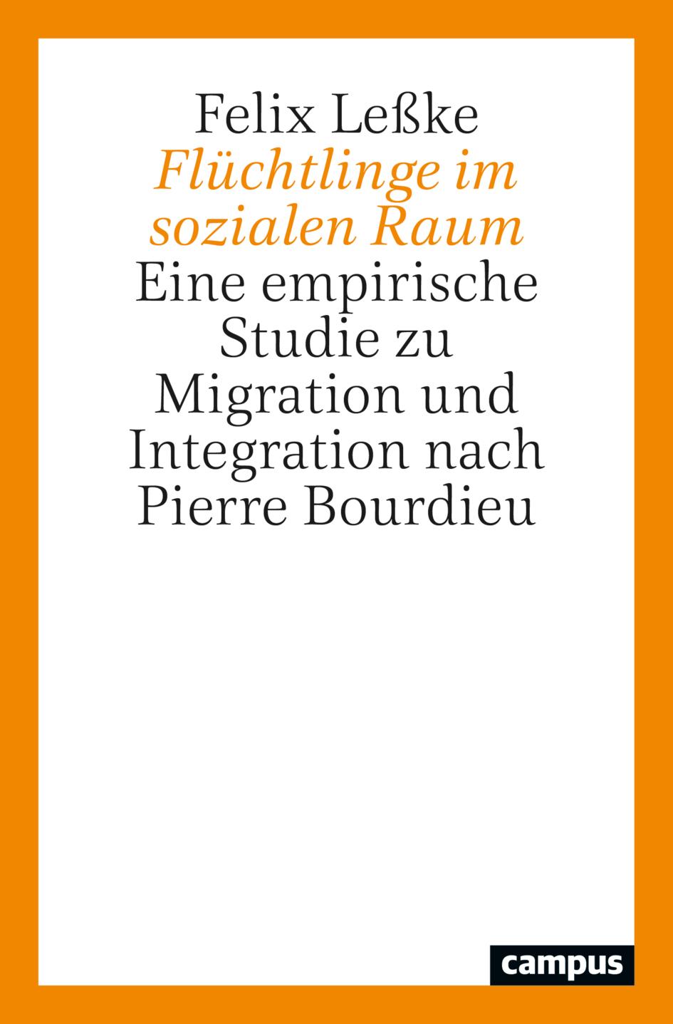 Cover: 9783593519012 | Flüchtlinge im sozialen Raum | Felix Leßke | Taschenbuch | 305 S.