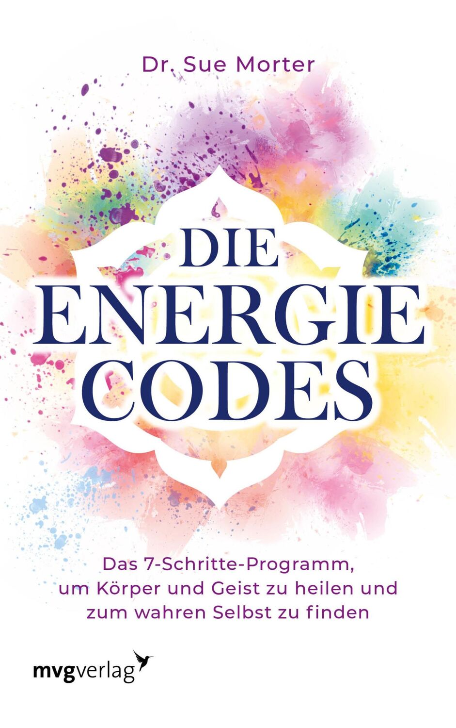 Cover: 9783747401385 | Die Energie-Codes | Sue Morter | Buch | 384 S. | Deutsch | 2020