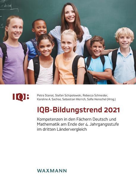 Cover: 9783830946069 | IQB-Bildungstrend 2021 | Petra Stanat (u. a.) | Taschenbuch | 288 S.