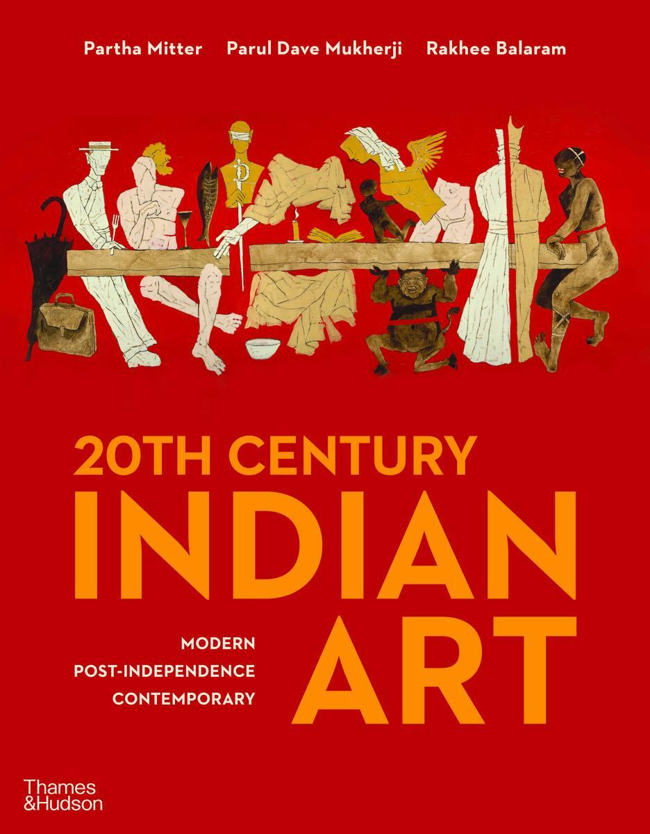 Cover: 9780500023327 | 20th Century Indian Art | Modern, Post-Independence, Contemporary