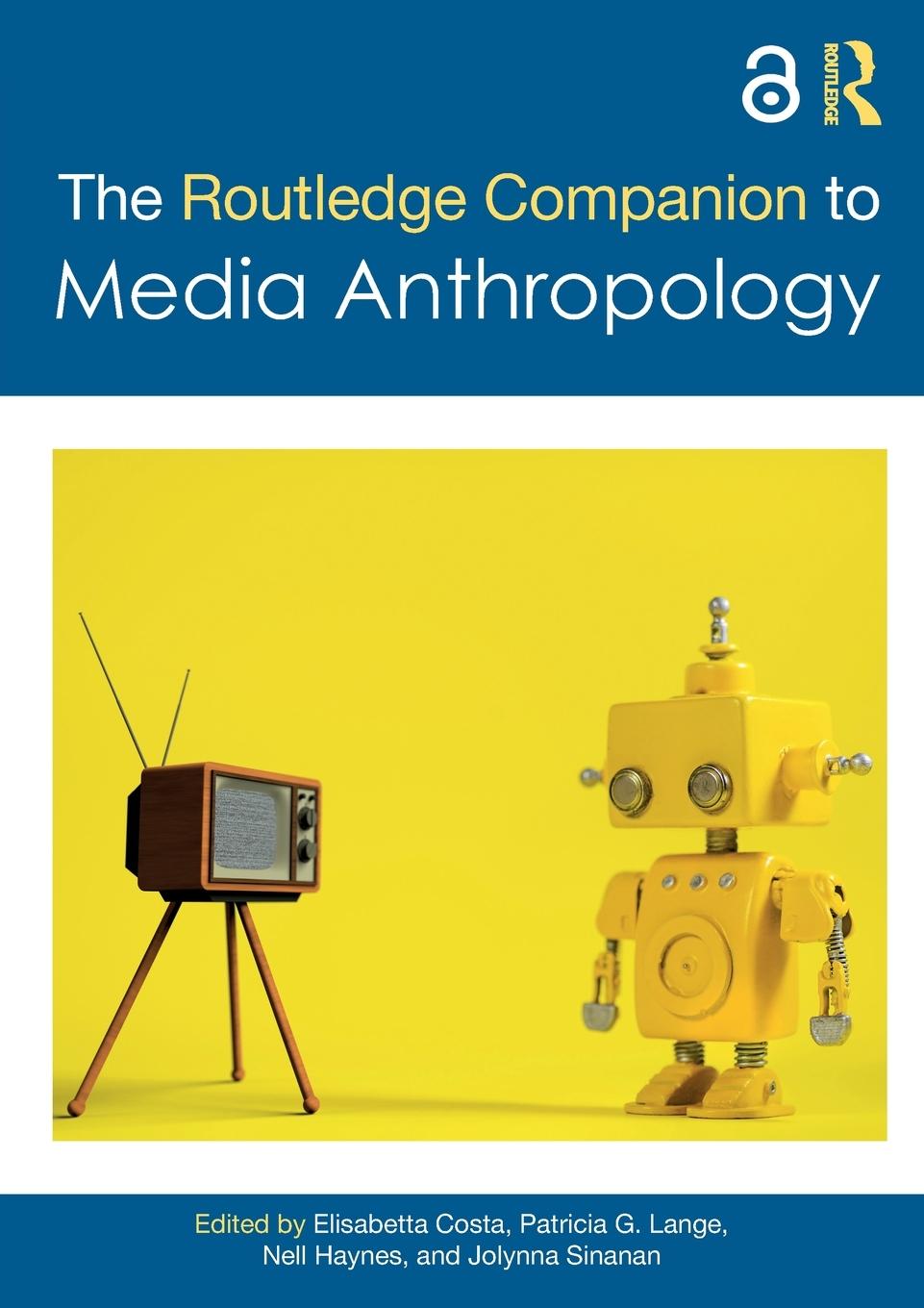 Cover: 9781032007786 | The Routledge Companion to Media Anthropology | Patricia G. Lange