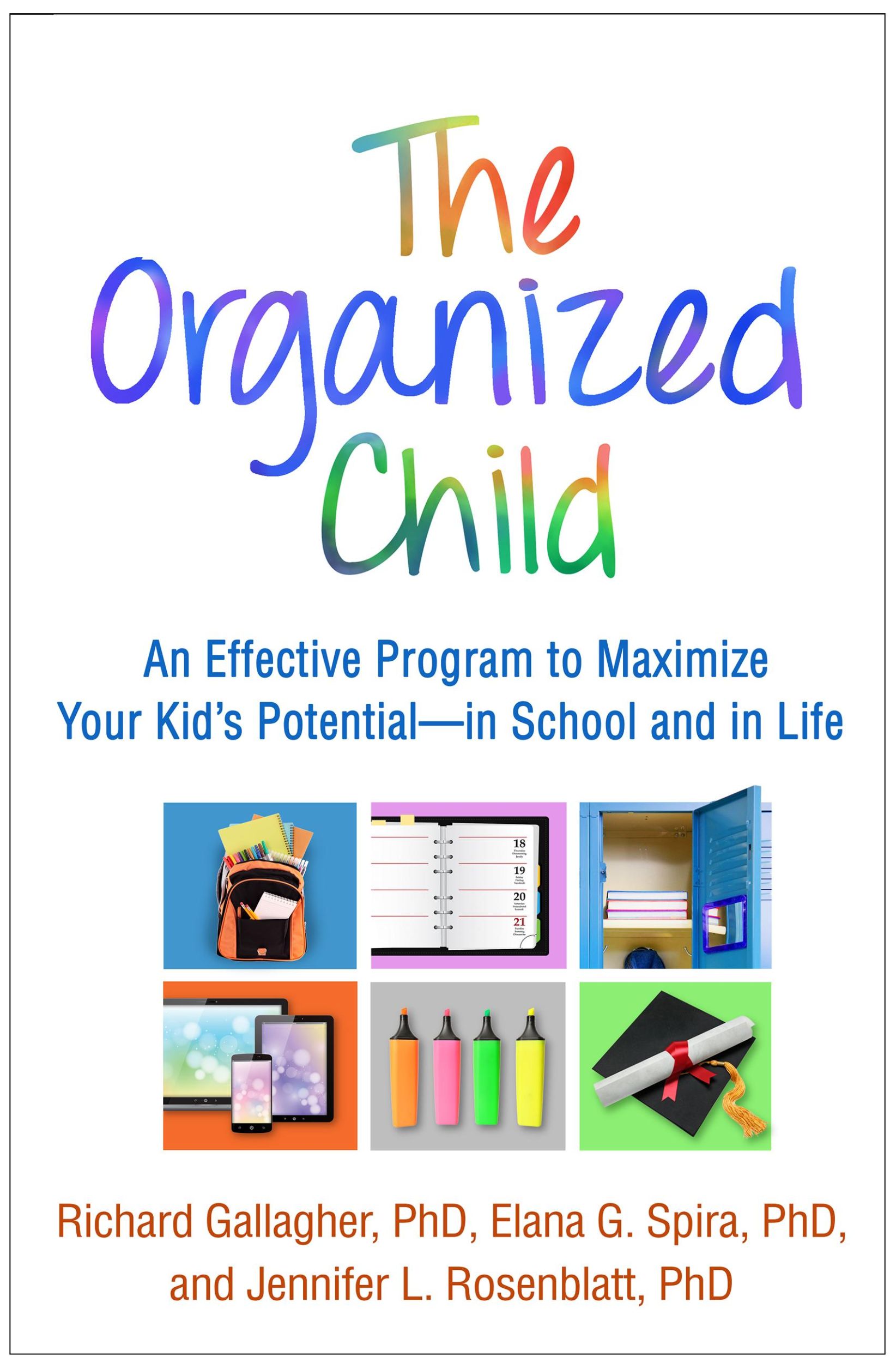 Cover: 9781462525911 | The Organized Child | Richard Gallagher (u. a.) | Taschenbuch | 2018