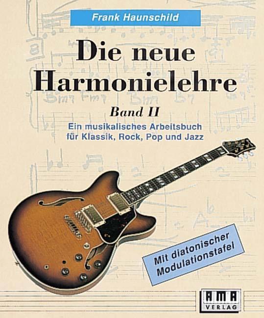 Cover: 4018262101102 | Die neue Harmonielehre 2 | Frank Haunschild | Taschenbuch | Buch