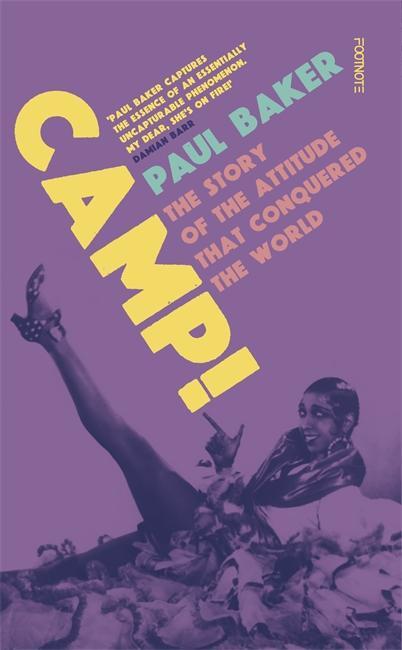 Cover: 9781804440469 | Camp! | The Story of the Attitude that Conquered the World | Baker