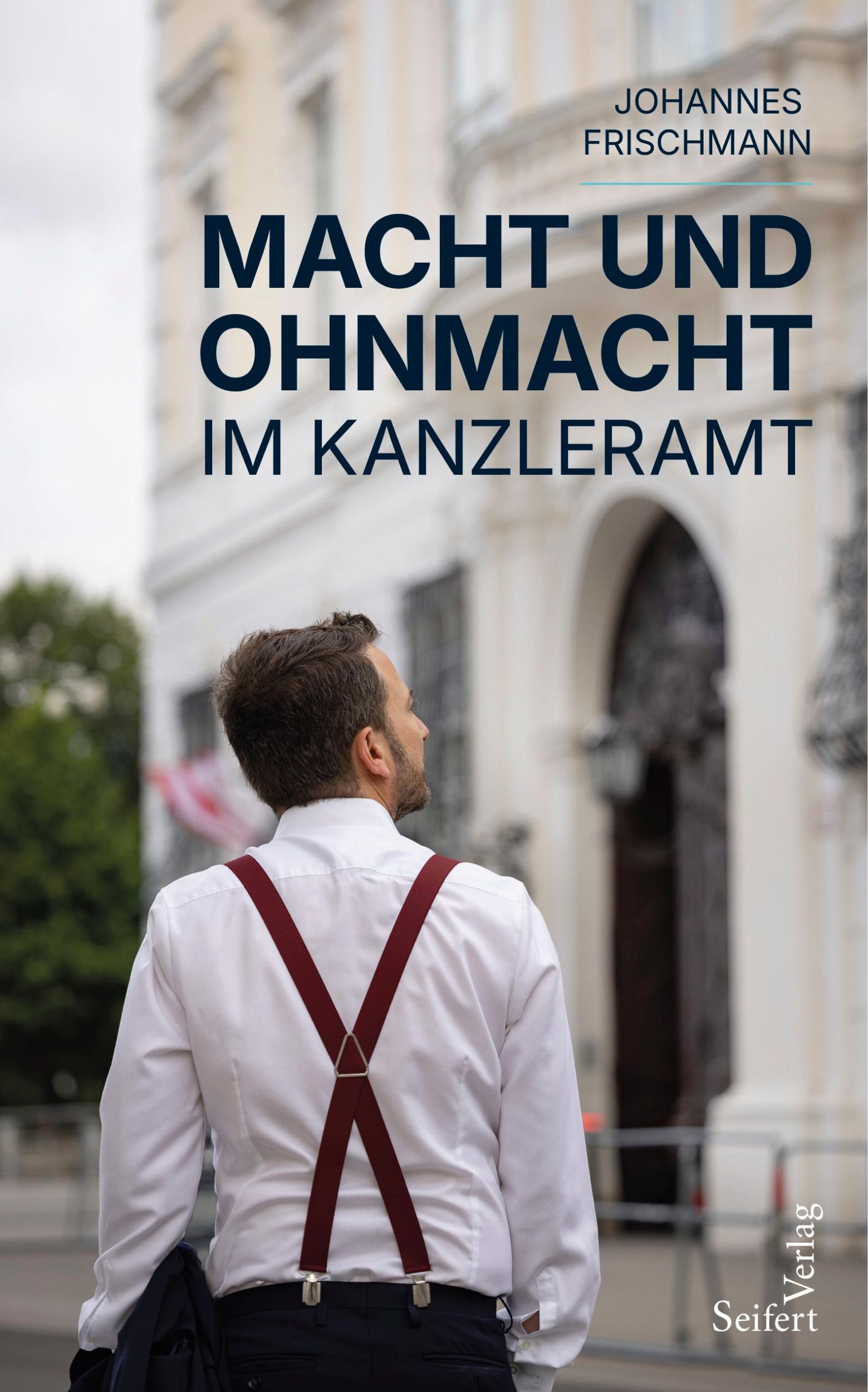 Cover: 9783904123945 | Macht und Ohnmacht im Kanzleramt | Johannes Frischmann | Buch | 336 S.