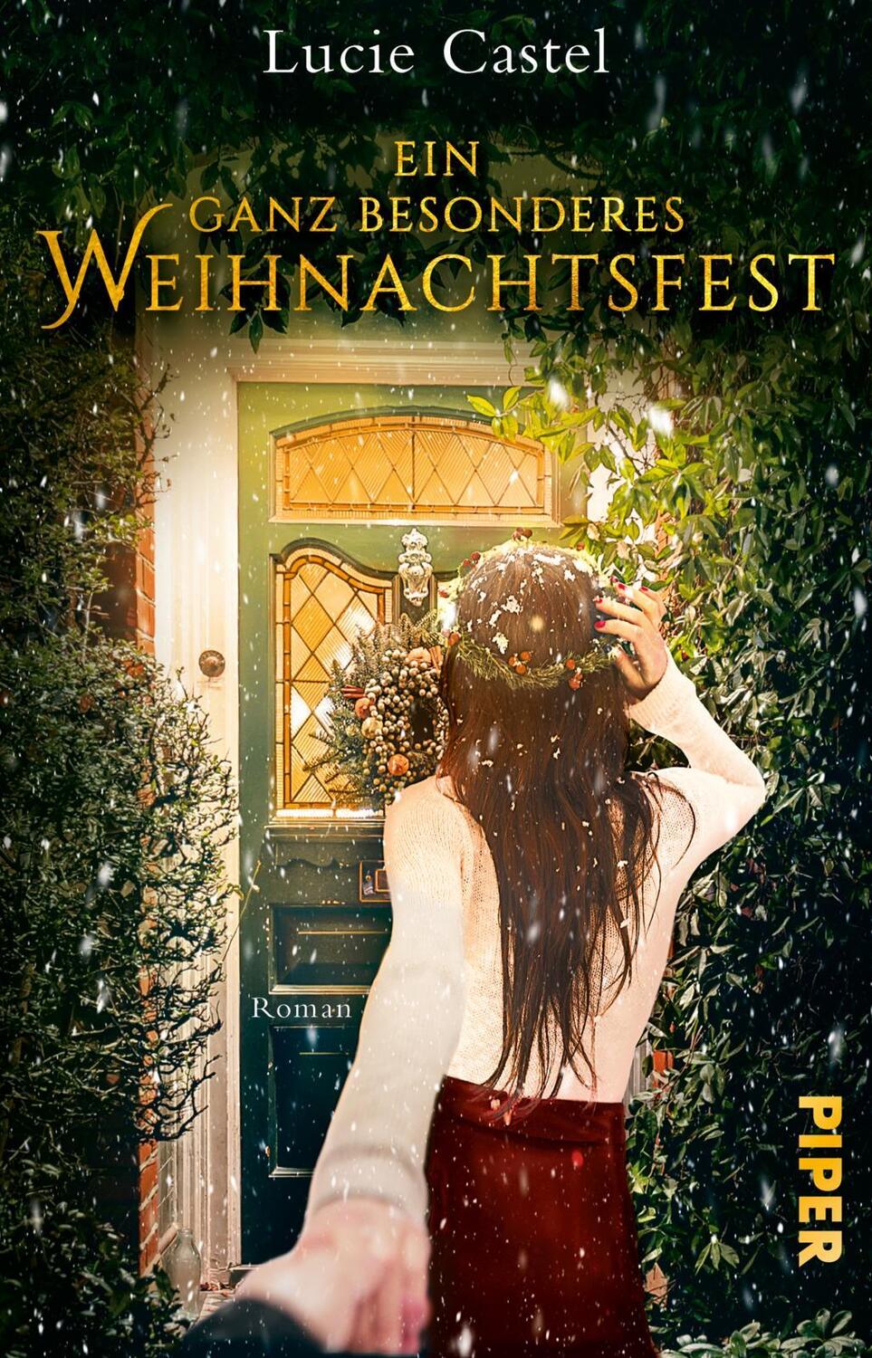 Cover: 9783492312547 | Ein ganz besonderes Weihnachtsfest | Lucie Castel | Taschenbuch | 2023