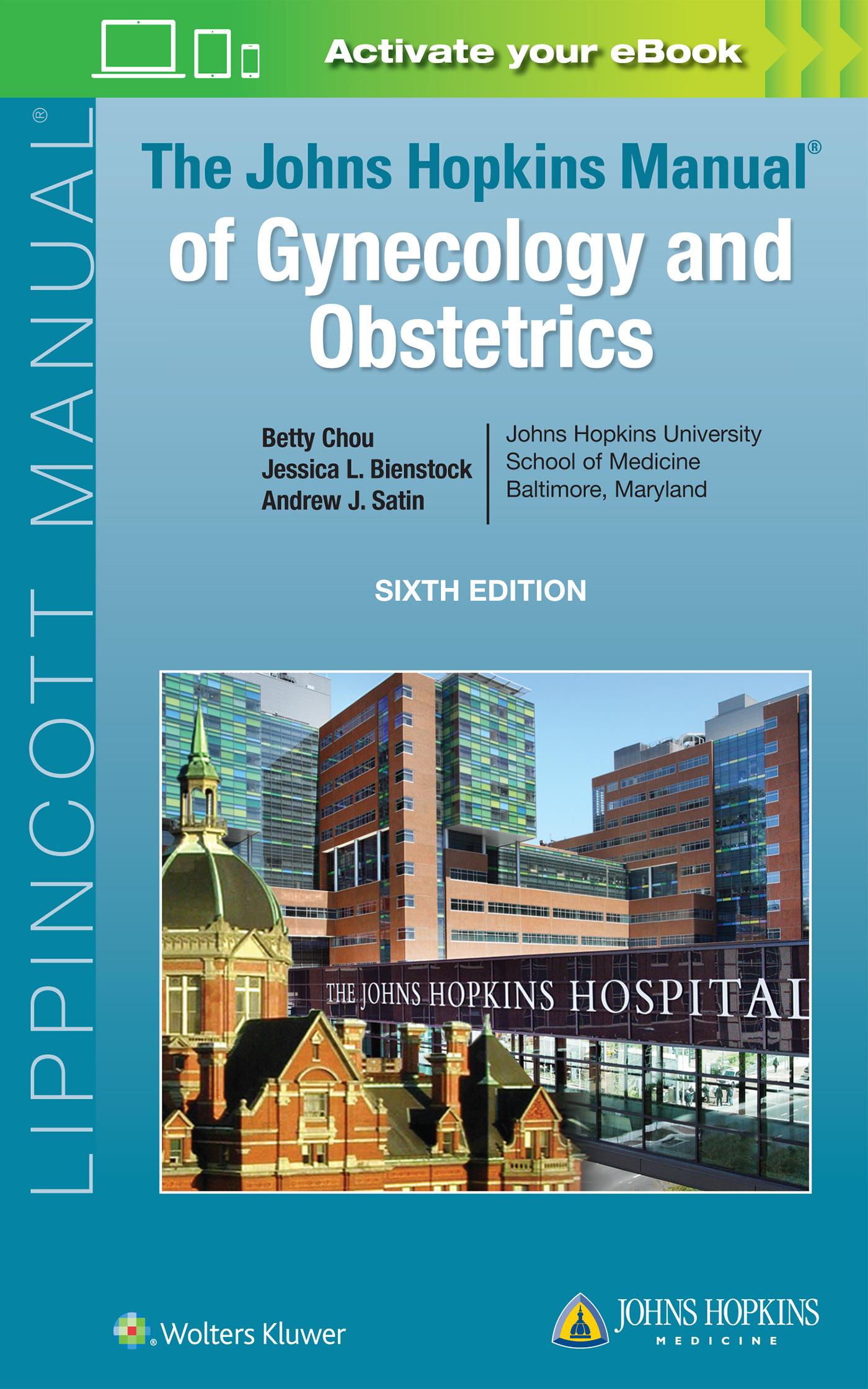 Cover: 9781975140205 | The Johns Hopkins Manual of Gynecology and Obstetrics | Betty Chou