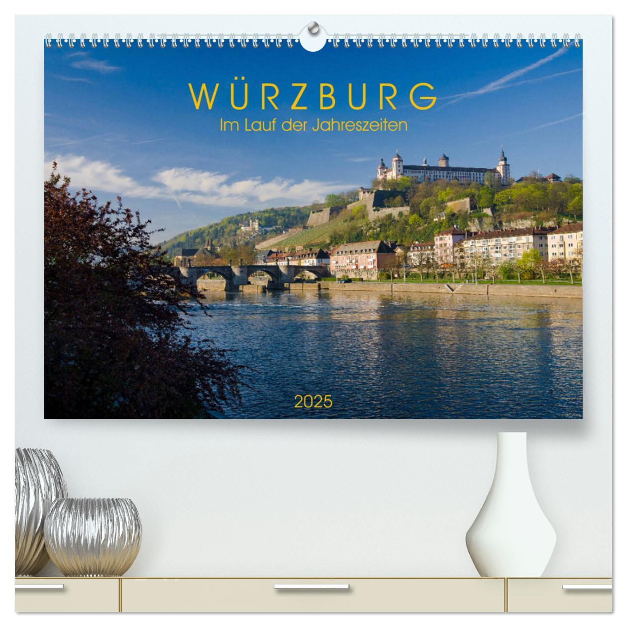 Cover: 9783435792443 | Würzburg - Im Lauf der Jahreszeiten (hochwertiger Premium...