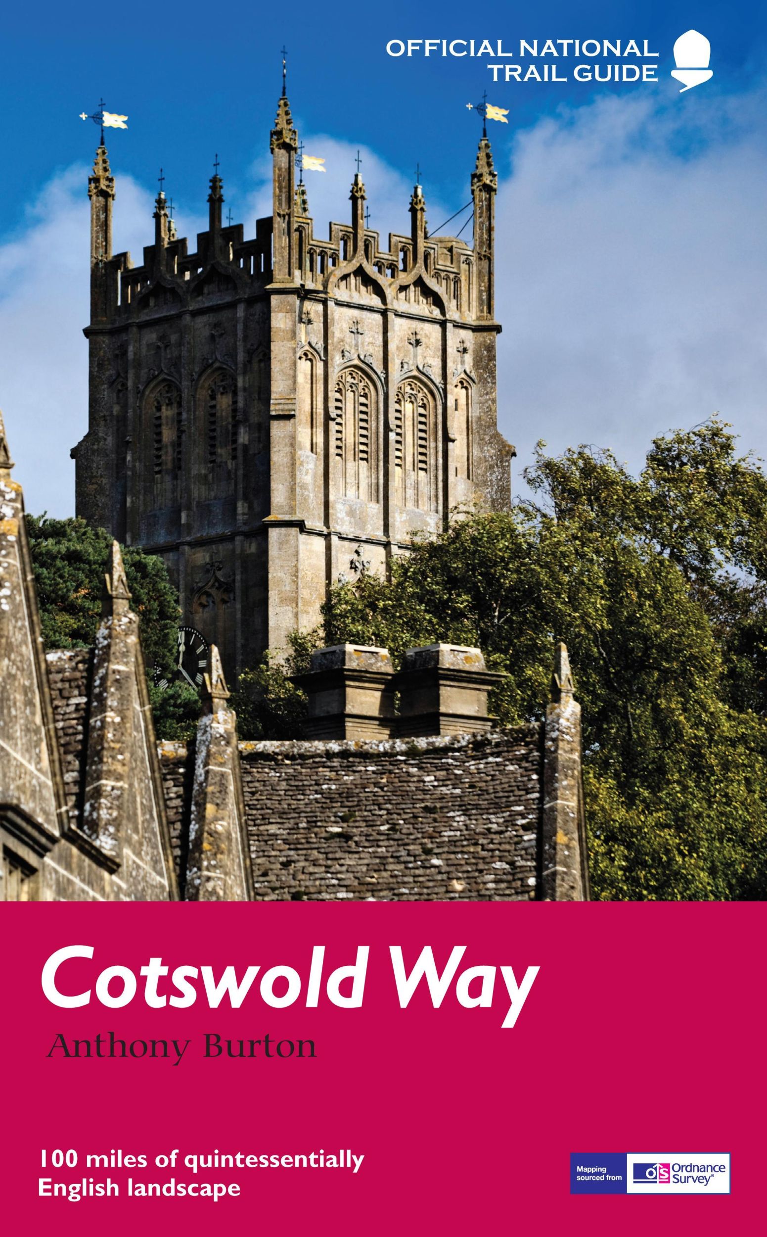 Cover: 9781781315705 | Cotswold Way | National Trail Guide | Anthony Burton | Taschenbuch